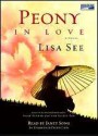 Peony In Love - Lisa See, Janet Song