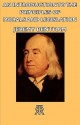 An Introduction to the Principles of Morals and Legislation - Jeremy Bentham