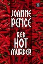 Red Hot Murder (An Angie Amalfi Mystery #13) - Joanne Pence