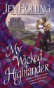 My Wicked Highlander - Jen Holling