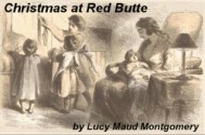 Christmas at Red Butte (Illustrated) - Joanne Panettieri, L.M. Montgomery