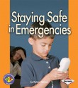 Staying Safe in Emergencies - Robin Nelson