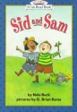 Sid and Sam - Nola Buck, G. Brian Karas