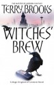 Witches' Brew (The Magic Kingdom of Landover) - Terry Brooks