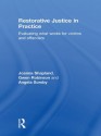 Restorative Justice in Practice: Evaluating What Works for Victims and Offenders - Joanna Shapland