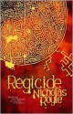 Regicide - Nicholas Royle