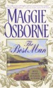 The Best Man - Maggie Osborne