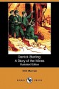 Derrick Sterling: A Story of the Mines (Illustrated Edition) (Dodo Press) - Kirk Munroe