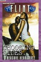 Choosing Sides (Flint Book 1) - Treasure Hernandez