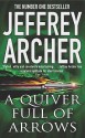 A Quiver Full of Arrows - Jeffrey Archer