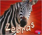 Zebras (African Animals) - Catherine Ipcizade, Gail Saunders-Smith