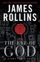 The Eye of God: A SIGMA Force Novel - James Rollins