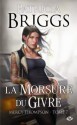 La morsure du givre - Patricia Briggs