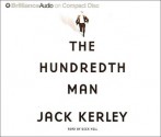 The Hundredth Man - Jack Kerley, Dick Hill