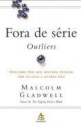 Fora de Série (Brochura) - Malcolm Gladwell