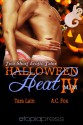 Halloween Heat IV - Tara Lain, A.C. Fox