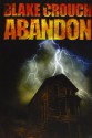 Abandon - Blake Crouch