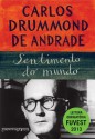 Sentimento Do Mundo - Carlos Drummond de Andrade