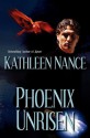 Phoenix Unrisen - Kathleen Nance