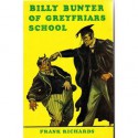 Billy Bunter of Greyfriars School - Frank Richards