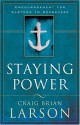 Staying Power: Encouragement for Pastors to Persevere - Craig Brian Larson