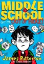 Middle School: Get Me Out of Here! - James Patterson, Chris Tebbetts, Laura Park