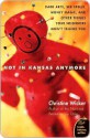 Not in Kansas Anymore - Christine Wicker