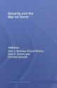 Security and the War on Terror: Civil-Military Cooperation in a New Age - Alex J. Bellamy