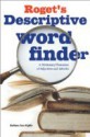 Roget's Descriptive Word Finder - Barbara Ann Kipfer