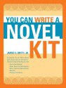 You Can Write a Novel Kit [With You Can Write a Novel Instructional Book and 5 Guided Notepads] - James V. Smith Jr.