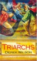 The Triarchs - Derek Wilson