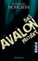 Das Avalon-Projekt - Wolfgang Hohlbein