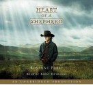 Heart of a Shepherd - Rosanne Parry, Kirby Heyborne