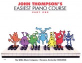 John Thompson's Easiest Piano Course Part 1 - John Thompson