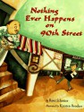 Nothing Ever Happens on 90th Street - Roni Schotter, Kyrsten Brooker