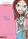 Love, Annie - Dandi Daley Mackall