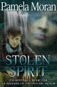 Stolen Spirit (PSI Sentinels: Guardians of the Psychic Realm, #1) - Pamela Moran