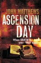 Ascension Day #2 - John Matthews