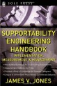 Supportability Engineering Handbook: Implementation, Measurement and Management - James Jones