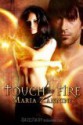 Touch of Fire - Maria Zannini