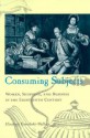 Consuming Subjects: British Women and Consumer Culture in the Eighteenth Century - Elizabeth Kowaleski Wallace