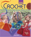 Kids' Crafts: Crochet: Fantastic Jewelry, Hats, Purses, Pillows & More - Jane Davis