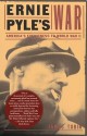 Ernie Pyle's War: America's Eyewitness to World War II - James Tobin