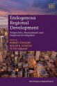 Endogenous Regional Development: Perspectives, Measurement and Empirical Investigation - Robert Stimson, Roger R. Stough, Peter Nijkamp