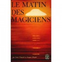 Le Matin Des Magiciens - Jacques Bergier