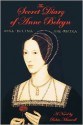 The Secret Diary of Anne Boleyn - Robin Maxwell