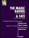 The Magic Barrel & Fate - Arnold April, Isaac Bashevis Singer, Shelly Berman, Bernard Malamud