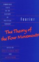 Fourier: The Theory of the Four Movements - Charles Fourier