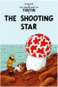 The Shooting Star (The Adventures Of Tintin) - Hergé