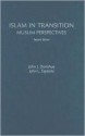 Islam in Transition: Muslim Perspectives - John J. Donohue, John L. Esposito